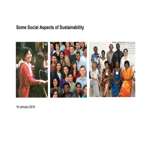 Some Social Aspects of Sustainability 2015 01 16