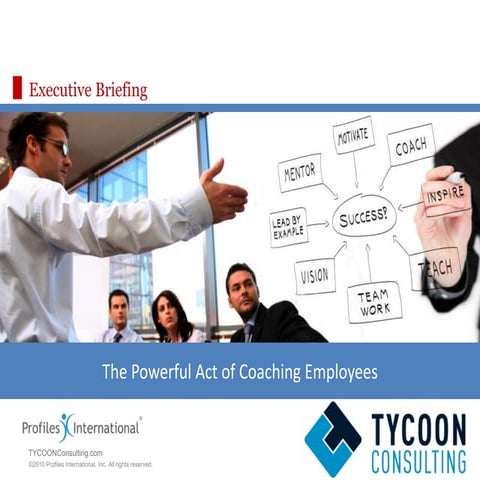 The Powerful Act Of Coaching Employees