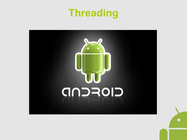 Android App Development - 07 Threading