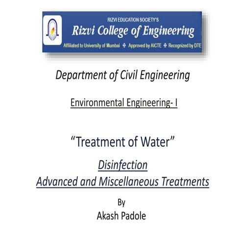07 Treatment of water- Disinfection and Advanced and Miscellaneous treatments