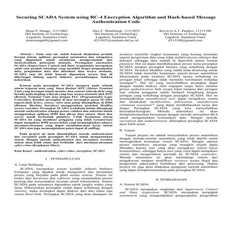 Doan P. Sinaga, Alex F. Manihuruk, Kevin G.A.T. Pardosi - “Securing SCADA System using RC-4 Encryption Algorithm and Hash-based Message Authentication Code"
