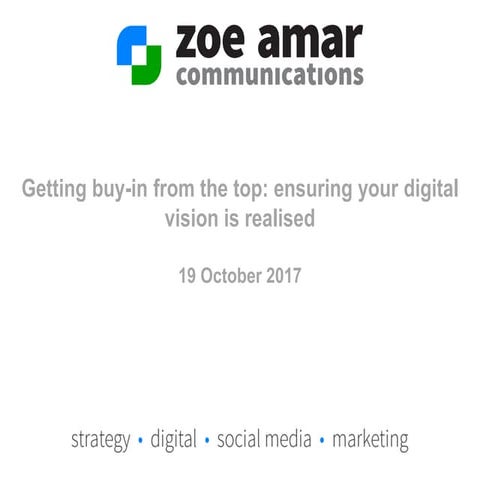 Getting buy-in from the top: ensuring your digital vision is realised  | Digi...