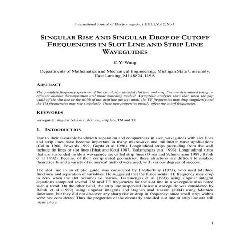 SINGULAR RISE AND SINGULAR DROP OF CUTOFF FREQUENCIES IN SLOT LINE AND STRIP ...