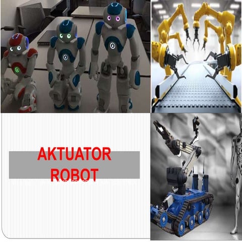 08. AKTUATOR ROBOT.pptx