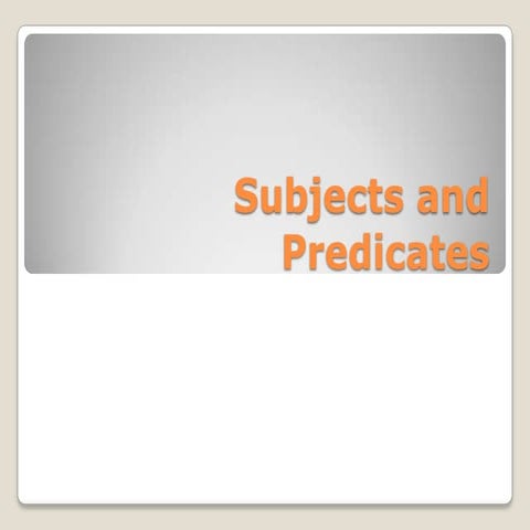 08 30 subject predicate presentation | PPTX