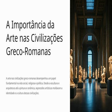 08-----A-Importancia-da-Arte-nas-Civilizacoes-Greco-Romanas.pptx