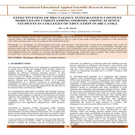 EFFECTIVENESS OF HEUTAGOGY INTEGRATED E-CONTENT MODULES ON UNDESTANDING OSMOSIS AMONG SCIENCE STUDENTS IN COLLEGES OF EDUCATION IN SRI LANKA