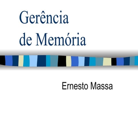 Gerência de Memória