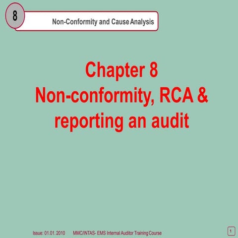 Non-conformity, RCA &  reporting an audit