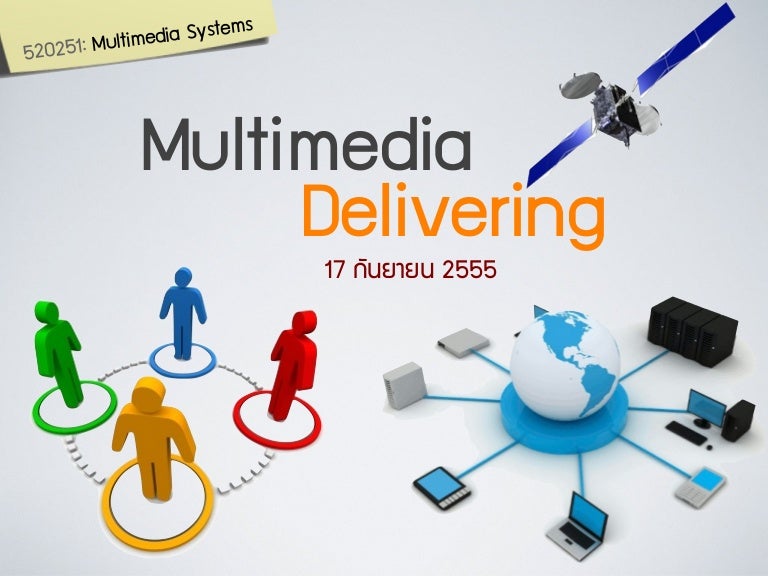 08 multimedia delivering