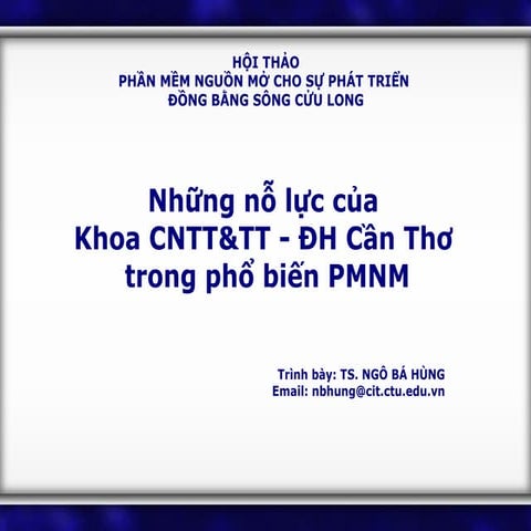 Ngô Bá Hùng: Nỗ lực triển khai FOSS ở Đại học Cần Thơ 