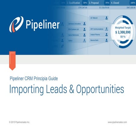 Importing Opportunities & Leads
