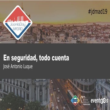  En seguridad, todo cuenta - Jose Antonio Luque