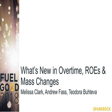Fuel Good 2018: What's New in Overtime, ROEs & Mass Changes?