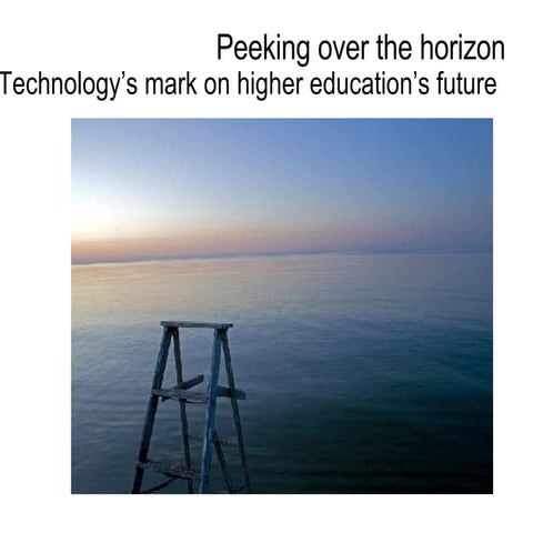 080117 Peeking Over The Horizon