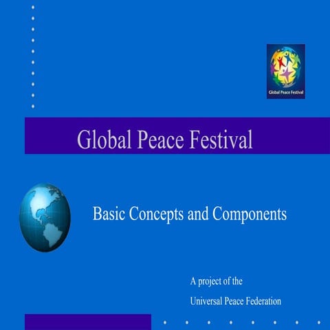 Global Peace Festival Basic Concept