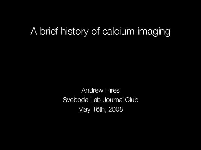 A Brief History of Calcium Imaging