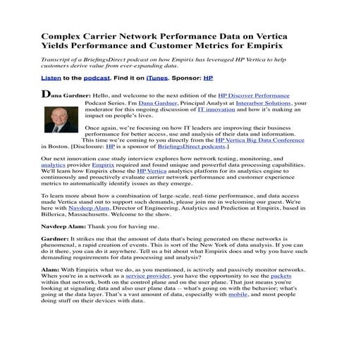 Complex Carrier Network Performance Data on Vertica Yields Performance and Cu...