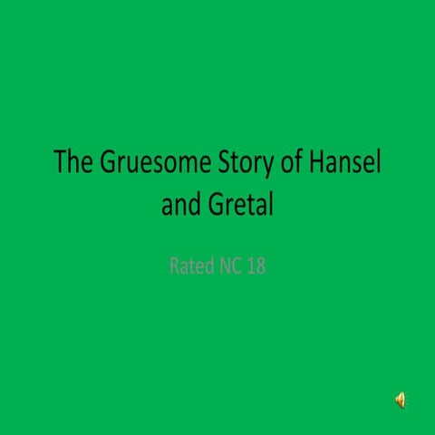0809 05 The Gruesome Story Of Hansel And Gretall