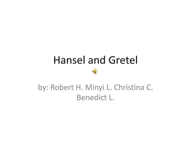 0809 08 Hansel And Gretel