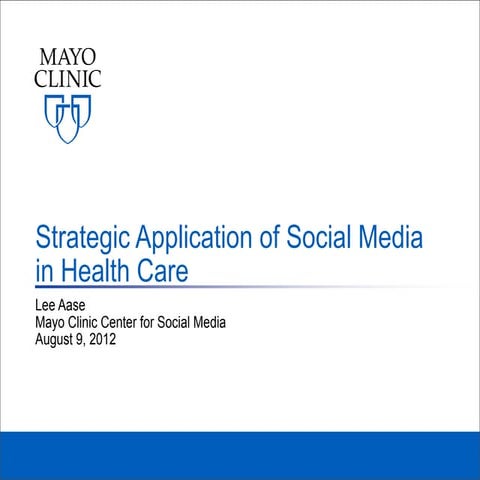 Strategic Application of Social Media in Health Care