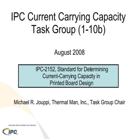 080930 Ipc 2152 Standard For Determining Current Carrying Capacity