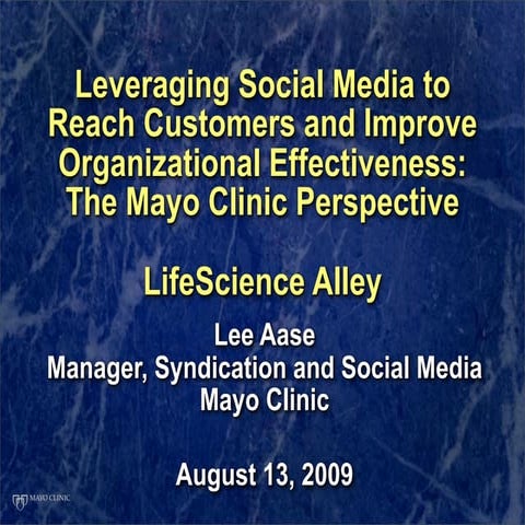 LifeScience Alley Mayo Clinic Presentation