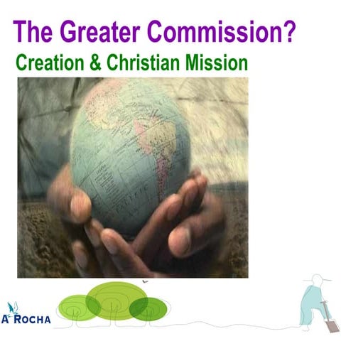 The Greater Commission