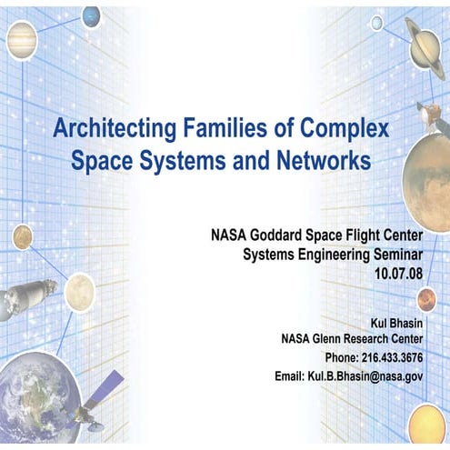 How to Architect Family of Complex Space Systems and Networks?