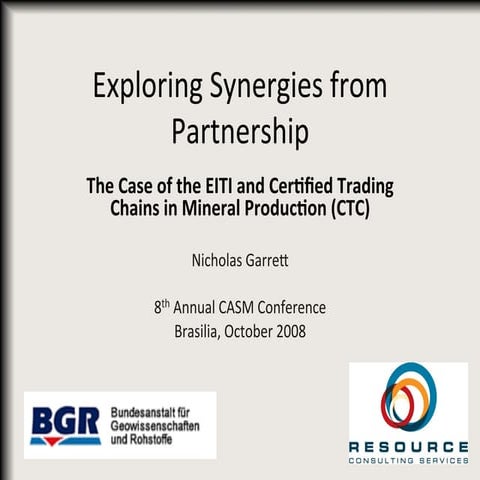 Exploring Synergies from Partnership: The Case of the EITI and Certified Trad...