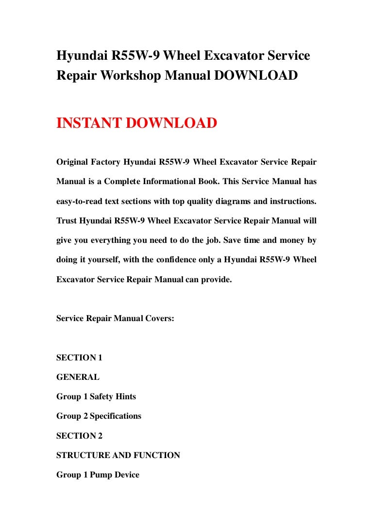 Hyundai R55W-9 Wheel Excavator Service Repair Workshop Manual DOWNLOAD