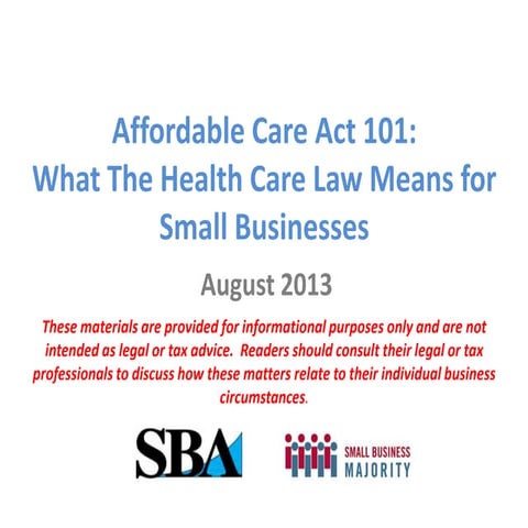 Affordable Care Act 101: What the New Healthcare Law Means for Your Small Bus...