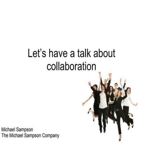 Let's have a talk about collaboration