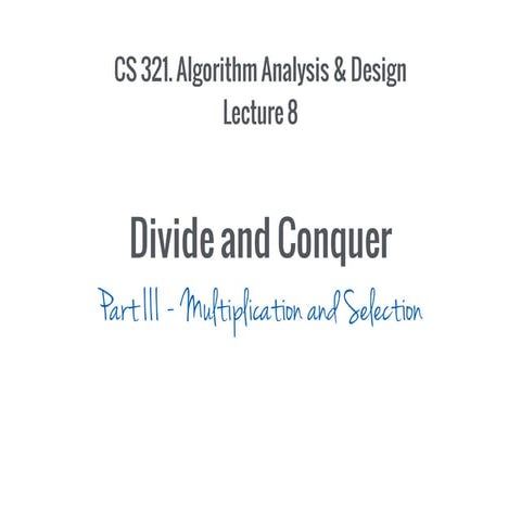 08 - 25 Jan - Divide and Conquer | PPT