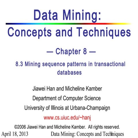 Chapter - 8.3 Data Mining Concepts and Techniques 2nd Ed slides Han ...