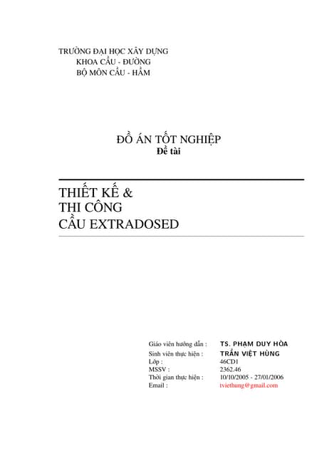 Đồ Án Tốt Nghiệp Thiết Kế Thi Công Cầu EXTRADOSED _08305512092019