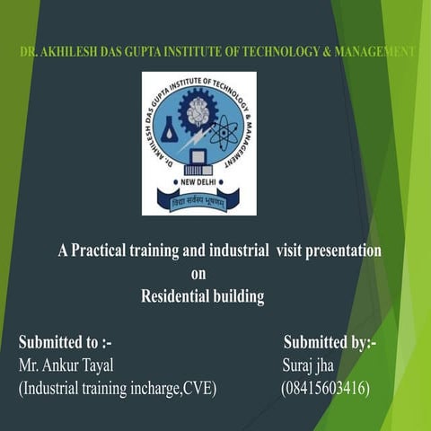 Industrial training report of construction of the residential building