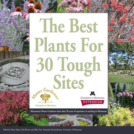 The Best Plants for 30 Tough Sites - University of Minnesota 