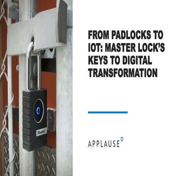 From Padlocks to IoT: Master Lock's Keys to Digital Transformation