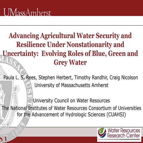 Advancing Agricultural Water Security and Resilience Under Nonstationarity an...