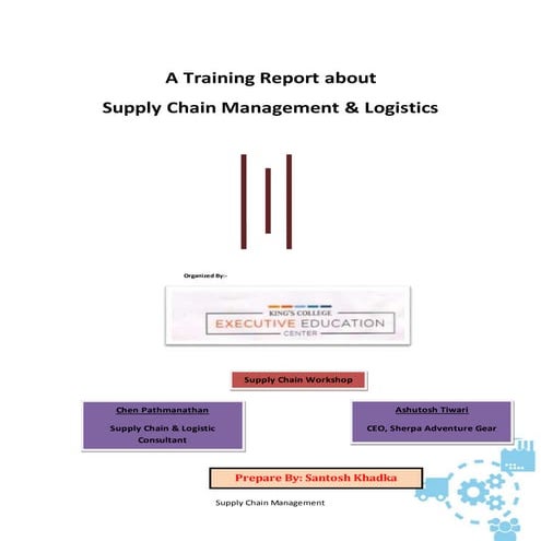 A Report about SCM & Logistics