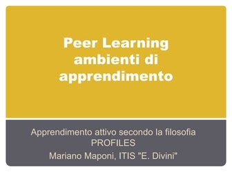 peer learning ambienti di apprendimento