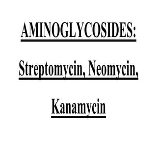 Aminoglycosides