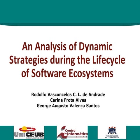 WDES 2015 paper: An Analysis of Dynamic Strategies during the Lifecycle of So...
