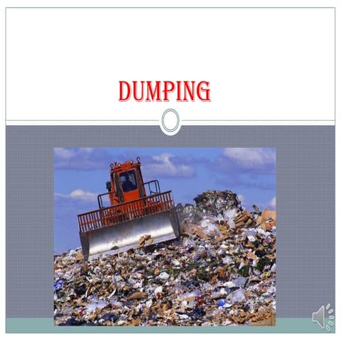 08 dumping the dumps