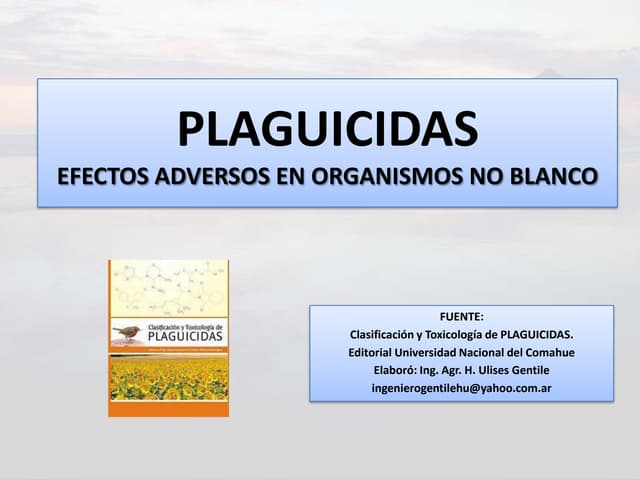 Plaguicidas efectos adversos en organismos no blanco