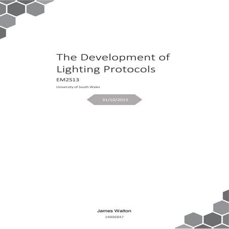 James Walton - The Development of Lighting Protocols