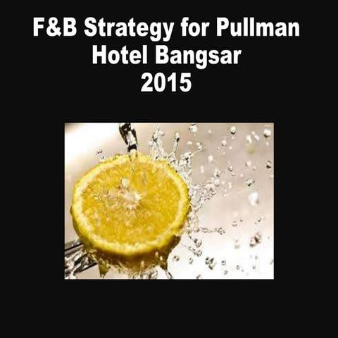 F&B Startegy 2015