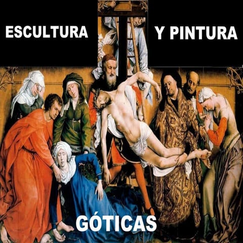 Arte Gotico Esultura y Pintura