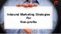 Inbound Marketing Strategies for Non-Profits